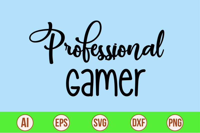 professional-gamer-svg-cut-file