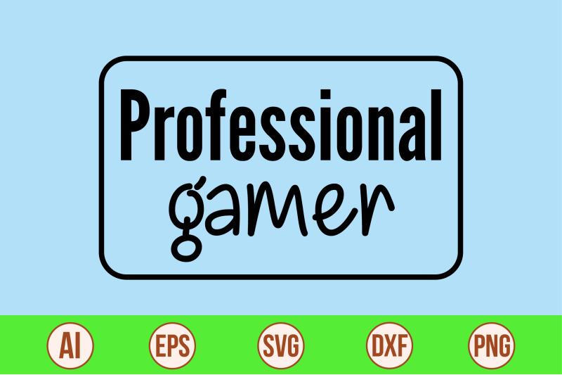 professional-gamer-svg-cut-file