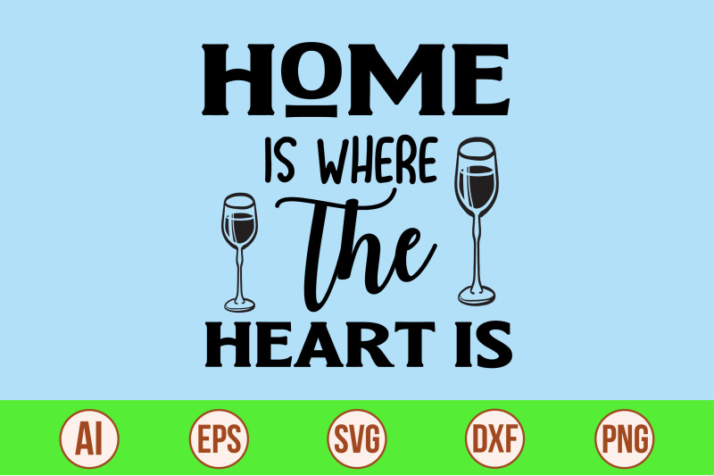 home-is-where-the-heart-is-svg-cut-file