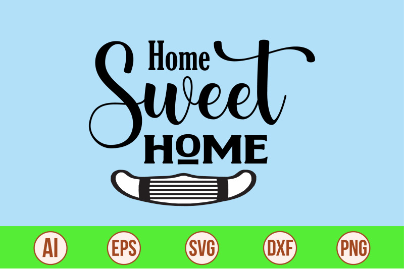 home-sweet-home-svg-cut-file