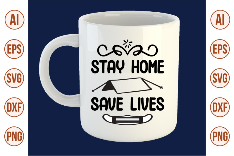 stay-home-save-lives-svg-cut-file