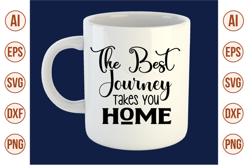 the-best-journey-takes-you-home-svg-cut-file