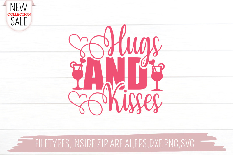 hugs-and-kisses-svg-cut-file