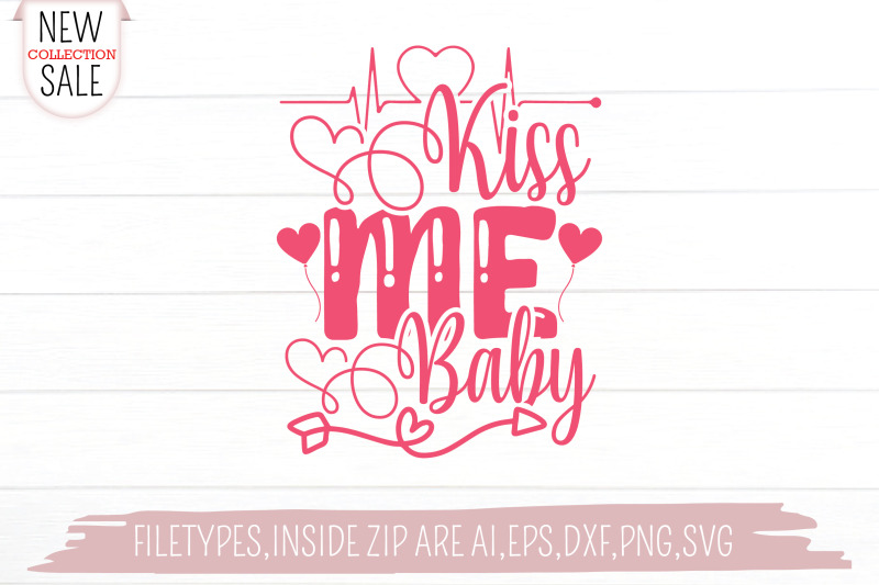 kiss-me-baby-svg-cut-file