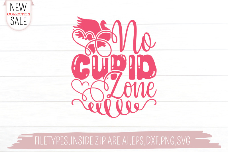 no-cupid-zone-svg-cut-file