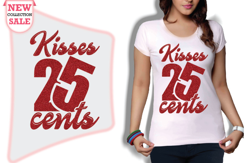 kisses-25-cents-svg-cut-file