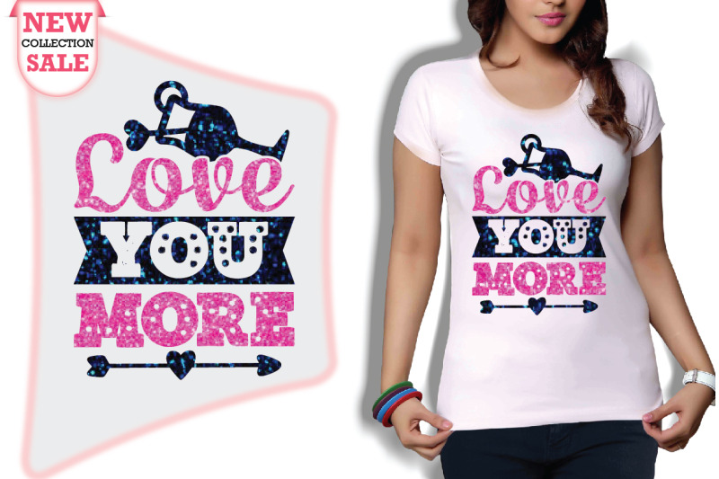 love-you-more-svg-cut-file