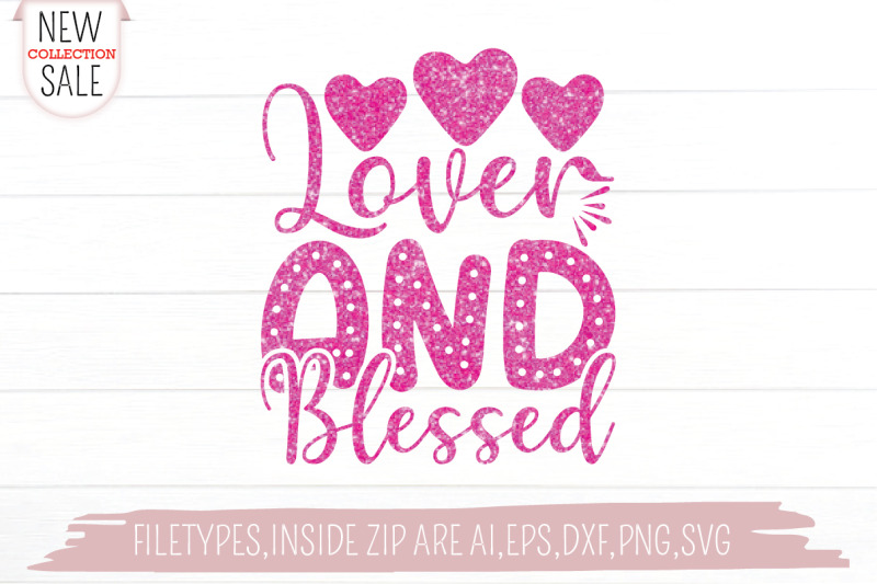 lover-and-blessed-svg-cut-file