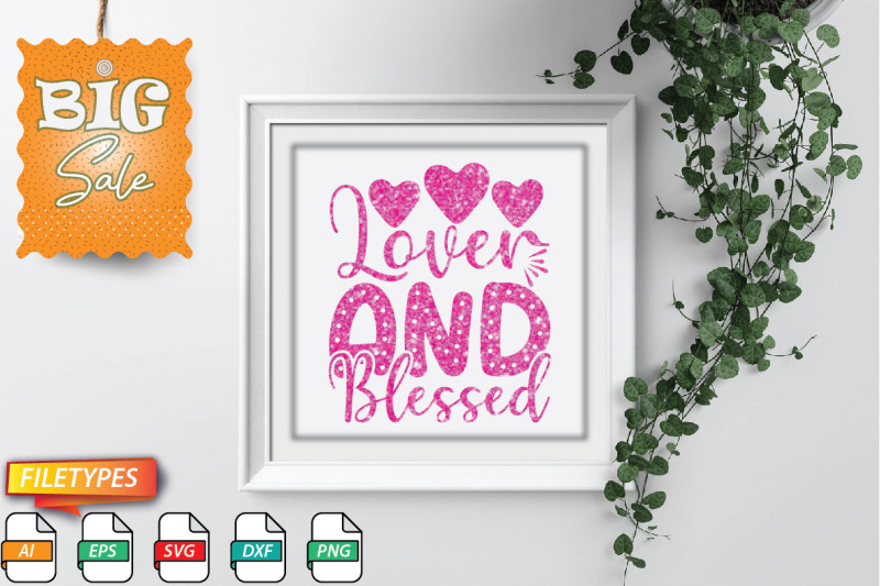 lover-and-blessed-svg-cut-file