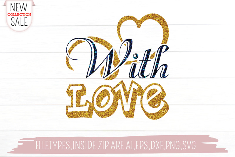 with-love-svg-cut-file