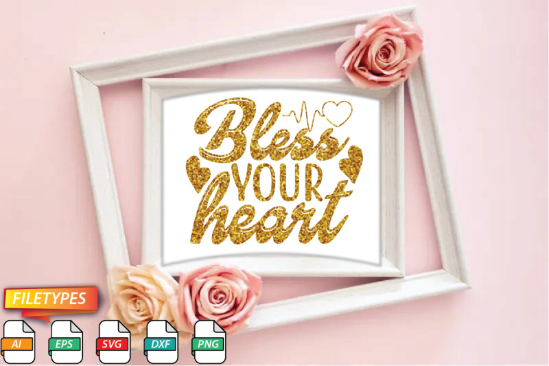 bless-your-heart-svg-cut-file