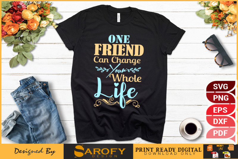 one-friend-can-change-your-whole-life