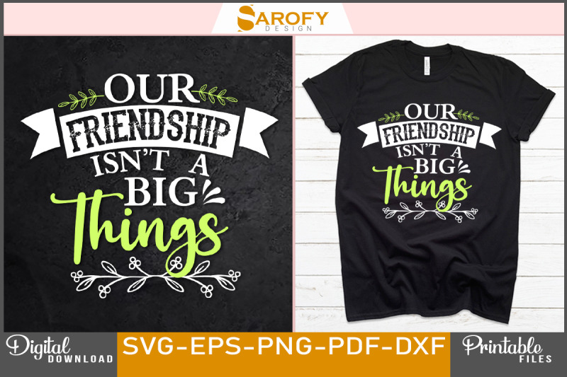 our-friendship-isn-039-t-a-big-things-design