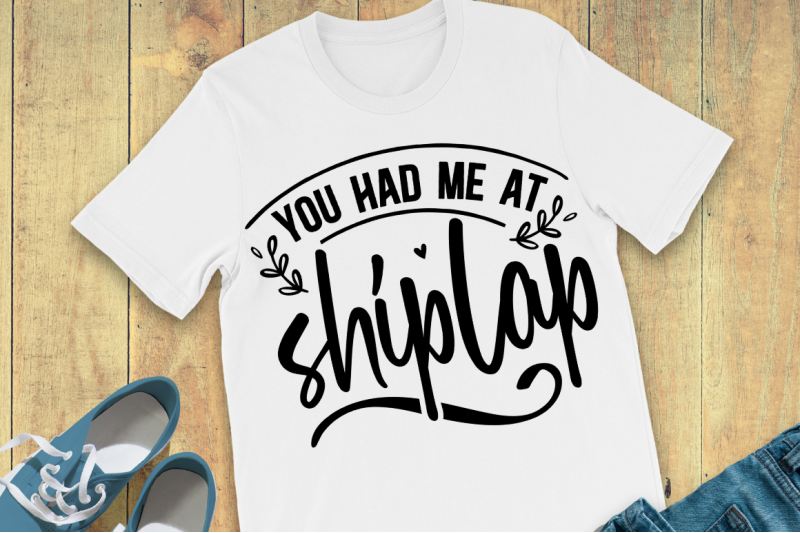 sd0001-3-you-had-me-at-shiplap