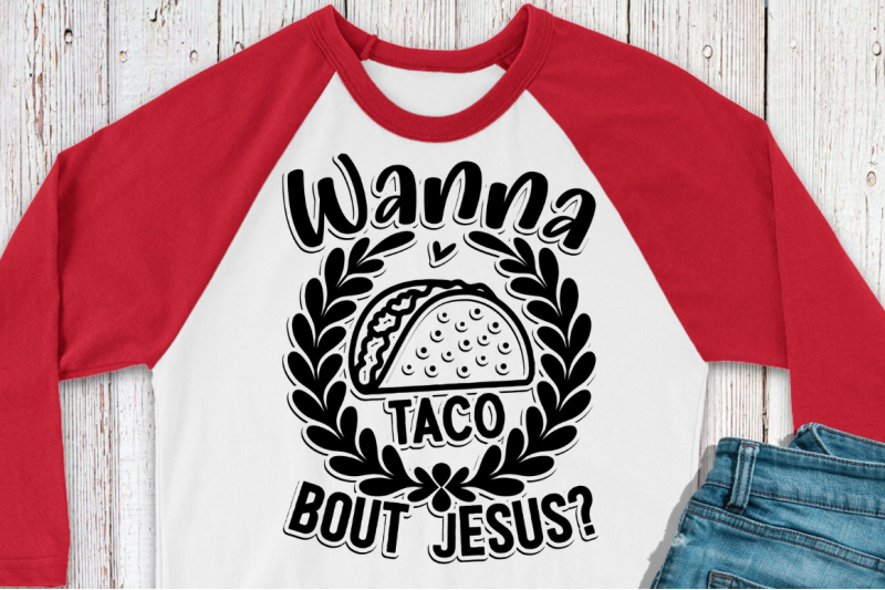 sd0001-6-wanna-taco-bout-jesus