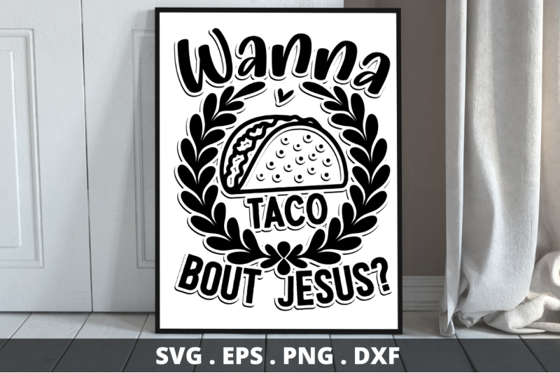 sd0001-6-wanna-taco-bout-jesus