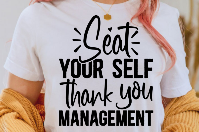 sd0001-9-seat-your-self-thank-you-management