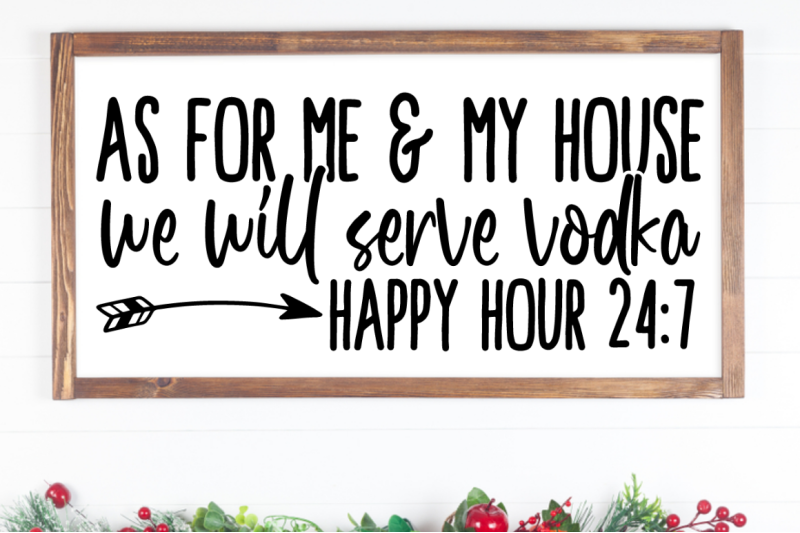 sd0002-2-as-for-me-amp-my-house-we-will-serve-vodka-happy-hour-24-7