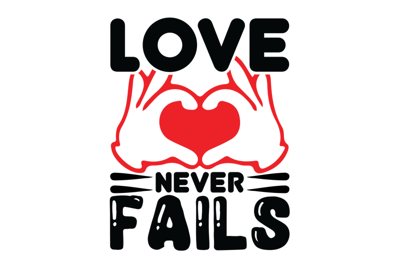 love-never-fails-love-never-fails