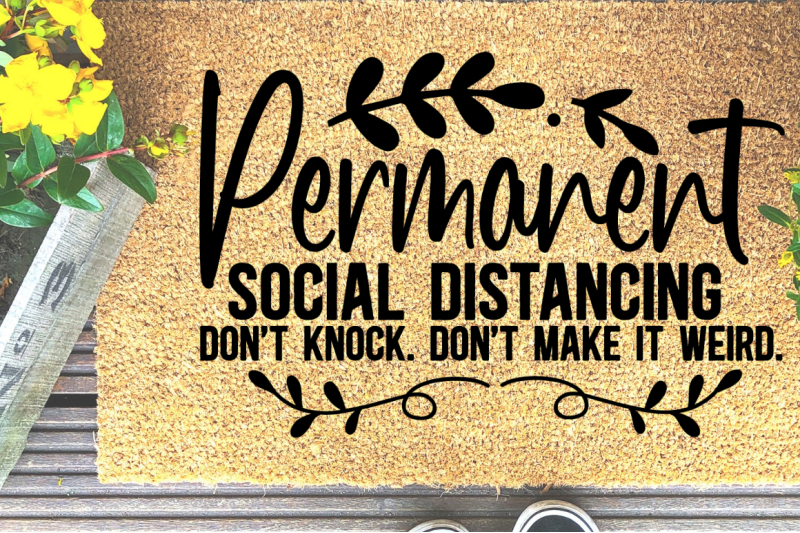 sd0002-9-permanent-social-distancing-dont-knock-dont-make-it-weird