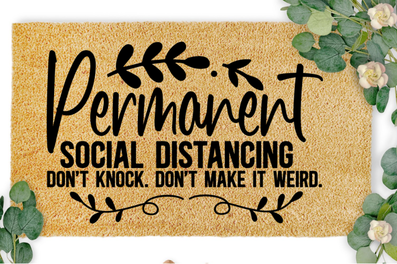 sd0002-9-permanent-social-distancing-dont-knock-dont-make-it-weird