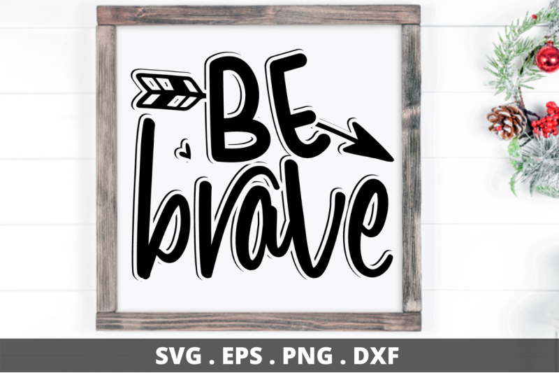 sd0002-32-be-brave