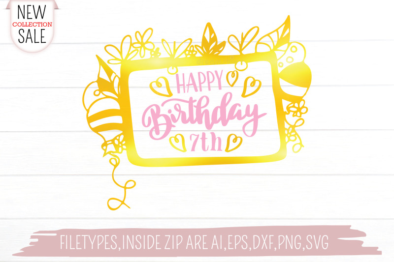 happy-birthday-7th-svg-cut-file