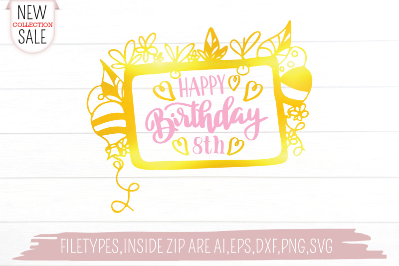 happy-birthday-8th-svg-cut-file