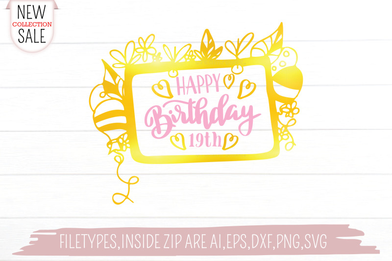 happy-birthday-19th-svg-cut-file