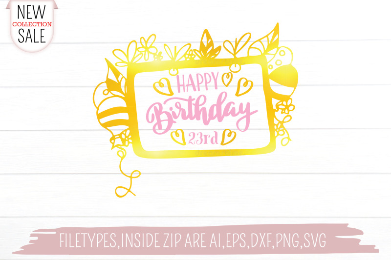 happy-birthday-23rd-svg-cut-file