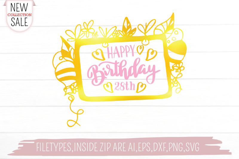 happy-birthday-28th-svg-cut-file