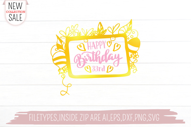 happy-birthday-33rd-svg-cut-file