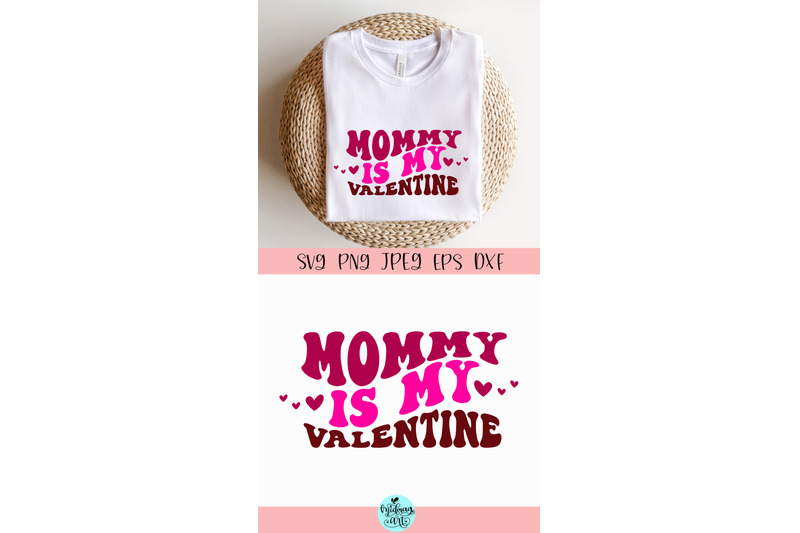 mommy-is-my-valentine-svg-love-svg