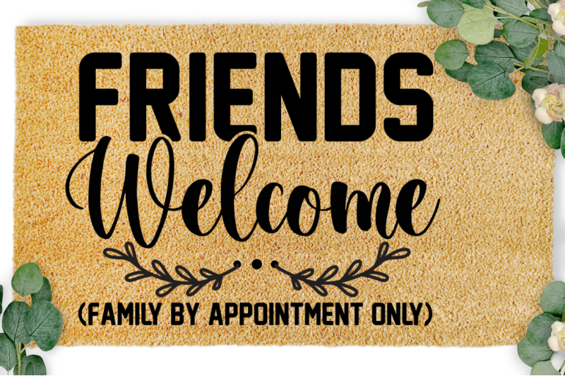 sd0004-5-friends-welcome-family-by-appointment-only