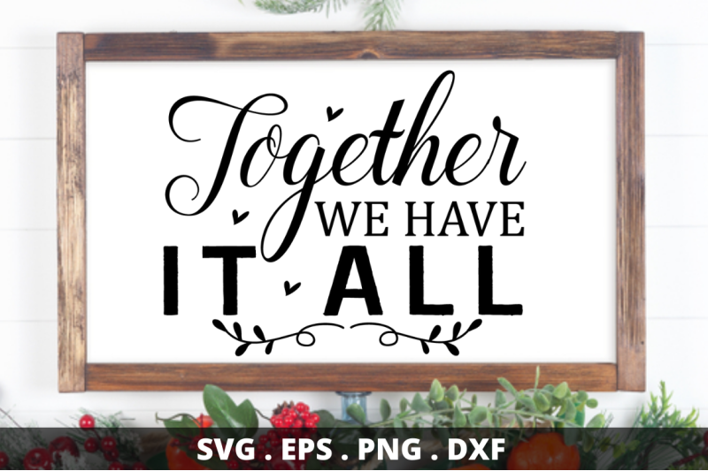 sd0004-2-together-we-have-it-all