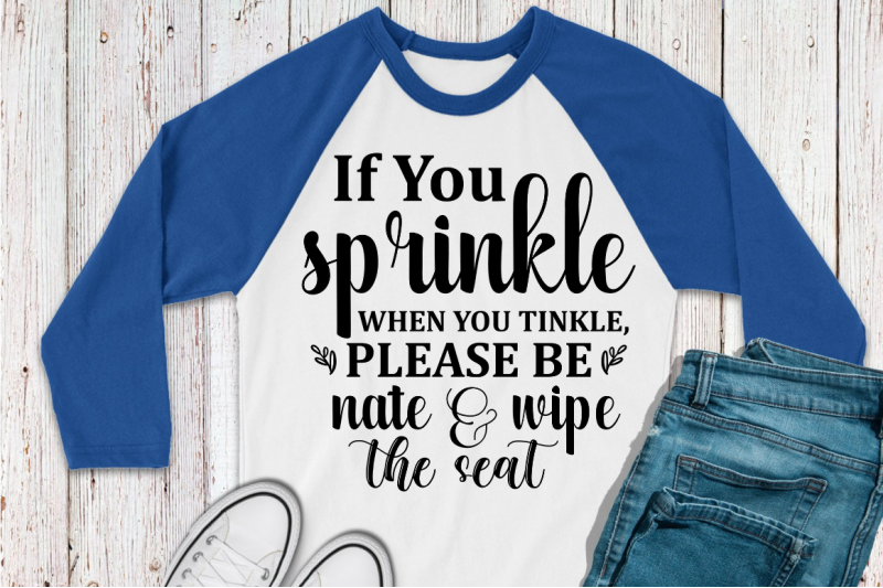 sd0007-18-if-you-sprinkle-when-you-tinkle-please-be-nate-amp-wipe-the