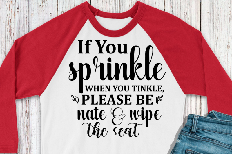 sd0007-18-if-you-sprinkle-when-you-tinkle-please-be-nate-amp-wipe-the