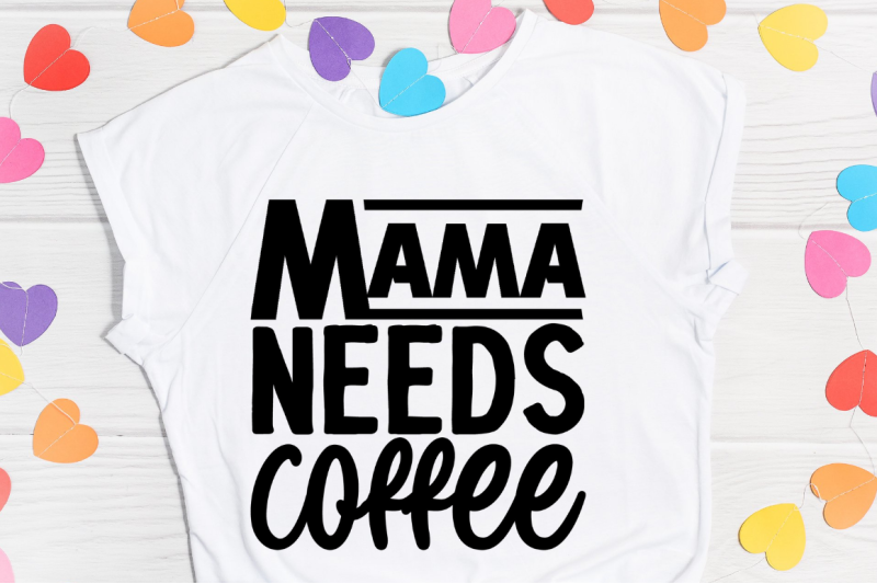 sd0010-4-mama-needs-coffee