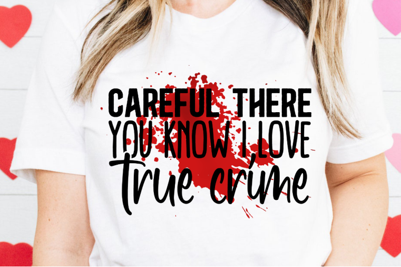 sd0010-13-careful-there-you-know-i-love-true-crime