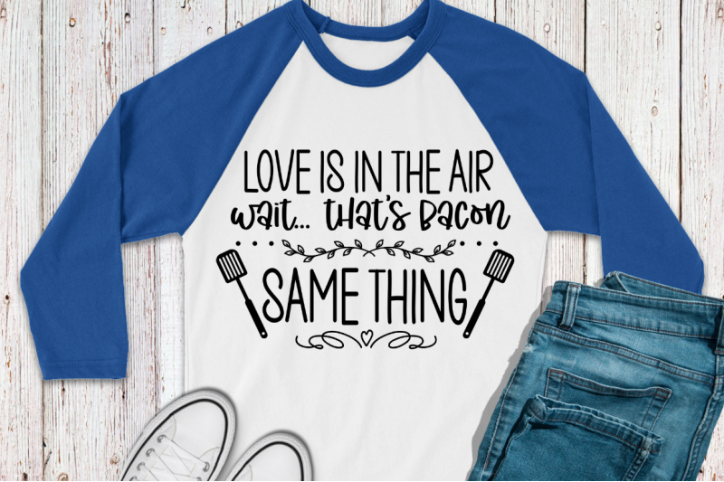 sd0011-2-love-is-in-the-air-wait-that-039-s-bacon-same-thing