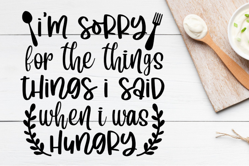 sd0011-4-i-039-m-sorry-for-the-things-things-i-said-when-i-was-hungry