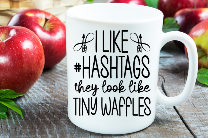 sd0011-6-i-like-hashtags-they-look-like-tiny-waffles