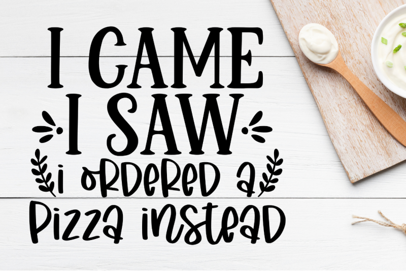 sd0011-7-i-came-i-saw-i-ordered-a-pizza-instead