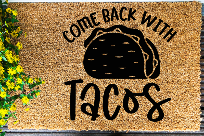 sd0011-18-come-back-with-tacos