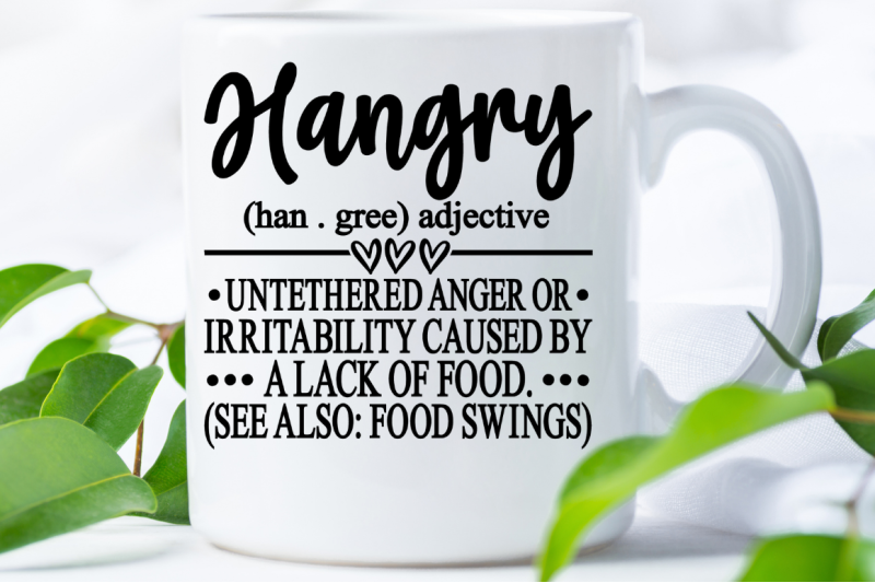 sd0012-2-hangry-han-gree-adjective-untethered-anger-or-irritabilit