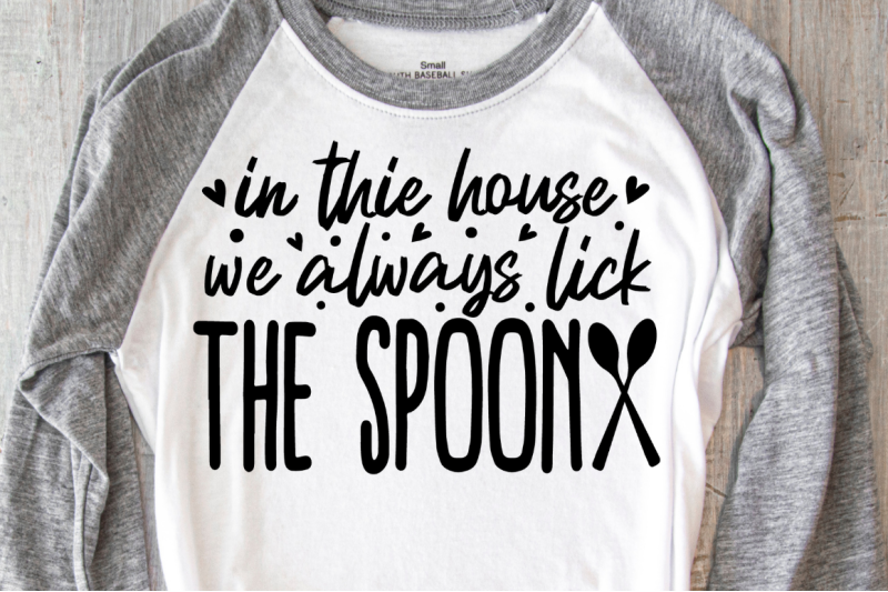 sd0012-12-in-the-house-we-always-lick-the-spoon