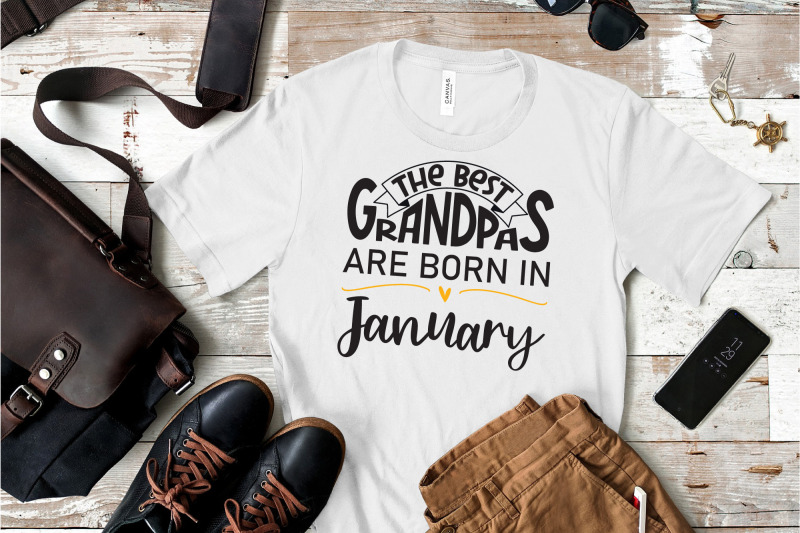 the-best-grandpas-are-born-in-january-design