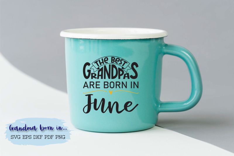 the-best-grandpas-are-born-in-june-design