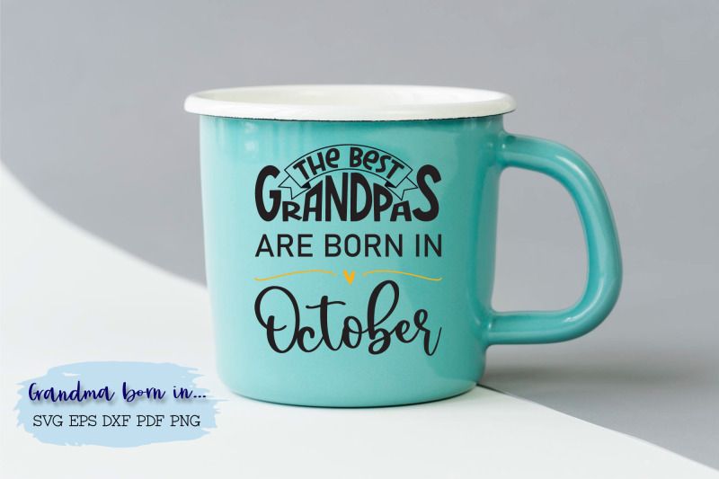 the-best-grandpas-are-born-in-october-design