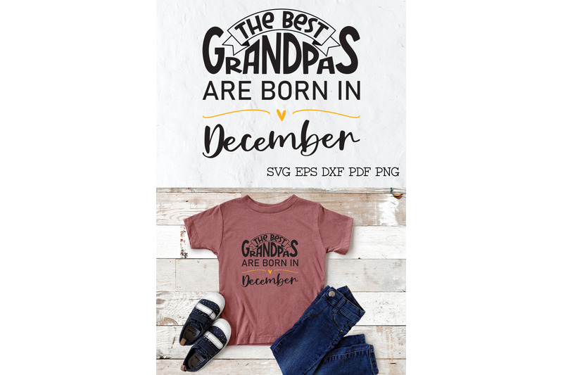 the-best-grandpas-are-born-in-december-design